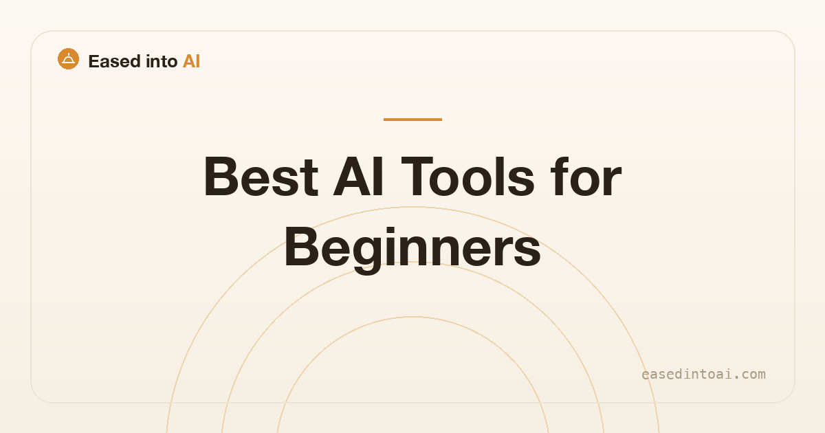 Best AI Tools for Beginners (Real Free Tiers)