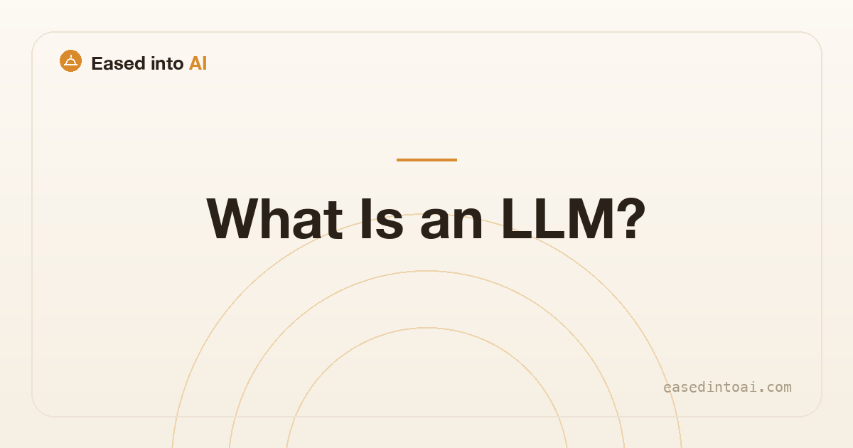 What a large language model is, explained simply